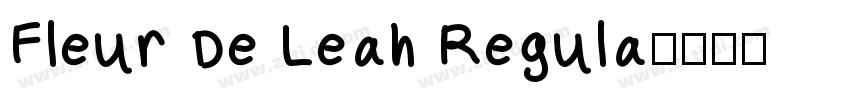 Fleur De Leah Regula字体转换
